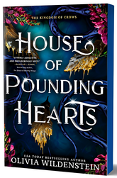 The Kingdom Of Crows #2: House Of Pounding Hearts